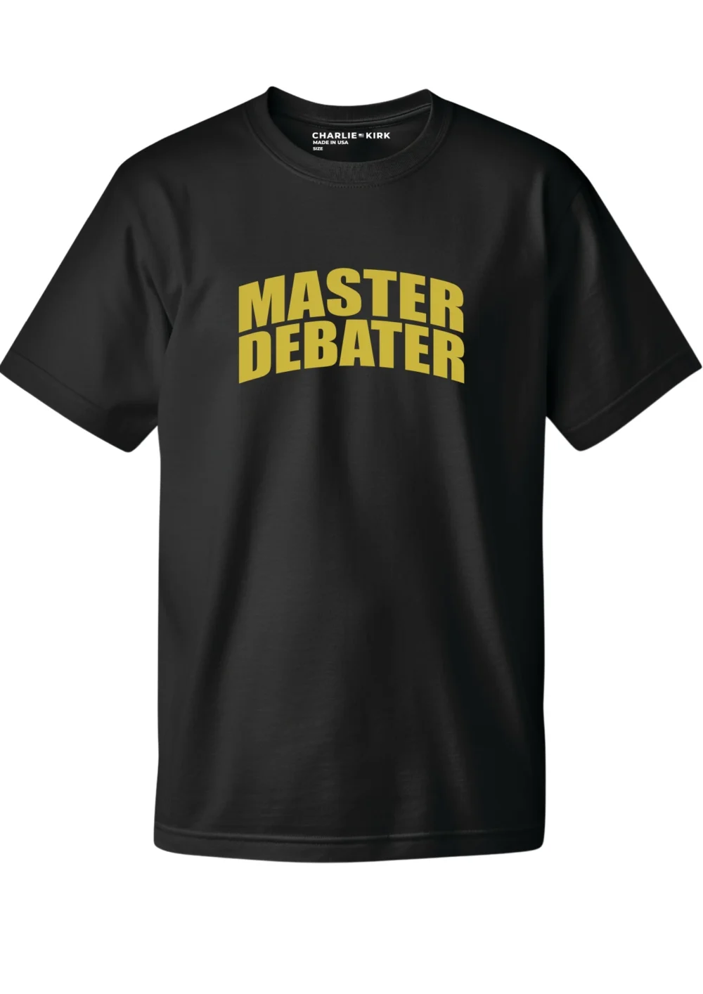 Charlie Kirk Master Debater Tee